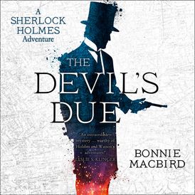 The Devil’s Due (A Sherlock Holmes Adventure)