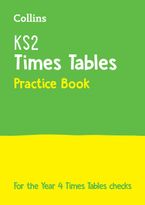 KS2 Times Tables Practice Workbook: For the Year 4 Times Tables Check (Collins KS2 Practice) Paperback  by Collins KS2