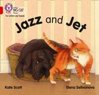 Collins Big Cat Phonics for Letters and Sounds – Jazz and Jet: Band 02A/Red A