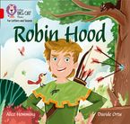 Collins Big Cat Phonics for Letters and Sounds – Robin Hood: Band 02B/Red B