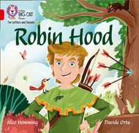 collins-big-cat-phonics-for-letters-and-sounds-robin-hood-band-02bred-b