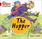Collins Big Cat Phonics for Letters and Sounds – The Hopper: Band 02B/Red B Paperback  by Liz Miles