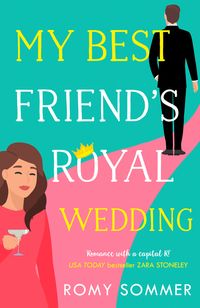 my-best-friends-royal-wedding-the-royal-romantics-book-5