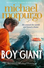 Boy Giant: Son of Gulliver Paperback  by Michael Morpurgo