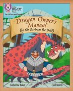 Collins Big Cat Phonics for Letters and Sounds – Dragon Owner’s Manual: Band 05/Green