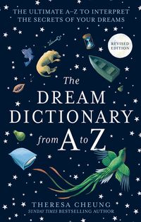 the-dream-dictionary-from-a-to-z-revised-edition-the-ultimate-az-to-interpret-the-secrets-of-your-dreams