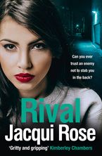 Rival Paperback  by Jacqui Rose