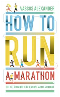 how-to-run-a-marathon-the-go-to-guide-for-anyone-and-everyone