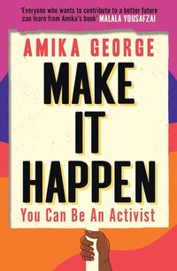 make-it-happen-how-to-be-an-activist
