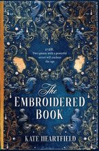 The Embroidered Book by Kate Heartfield