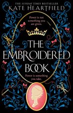 The Embroidered Book Paperback  by Kate Heartfield