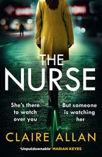 The Nurse Paperback  by Claire Allan