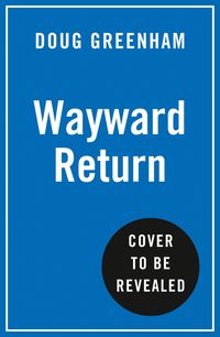 wayward-return