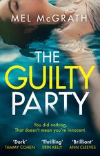 The Guilty Party Paperback  by Mel McGrath
