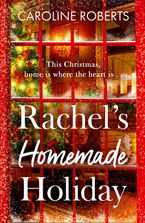 Rachel’s Homemade Holiday (Pudding Pantry, Book 2) eBook  by Caroline Roberts