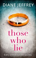 Those Who Lie Paperback  by Diane Jeffrey