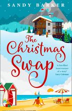 The Christmas Swap (The Christmas Romance series, Book 1) eBook DGO by Sandy Barker