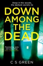 Down Among the Dead: A Rose Gifford Book (Rose Gifford series, Book 3) Paperback  by C S Green