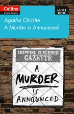 A murder is announced: Level 4 – upper- intermediate (B2) (Collins Agatha Christie ELT Readers) Paperback  by Agatha Christie