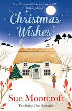 Christmas Wishes eBook  by Sue Moorcroft
