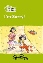 Level 2 – I'm Sorry! (Collins Peapod Readers) Paperback  by Shoo Rayner