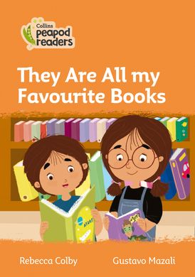 Level 4 – They Are All my Favourite Books (Collins Peapod Readers)