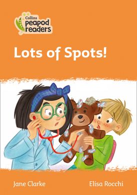Level 4 – Lots of Spots! (Collins Peapod Readers)