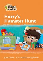 Level 4 – Harry's Hamster Hunt (Collins Peapod Readers) Paperback  by Jane Clarke