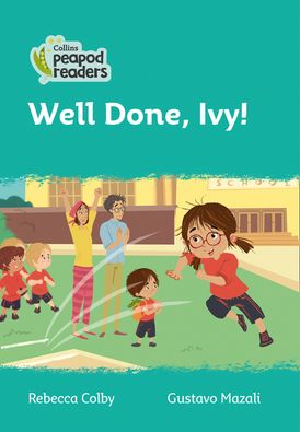Level 3 – Well Done, Ivy! (Collins Peapod Readers)