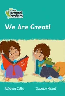 Level 3 – We Are Great! (Collins Peapod Readers)