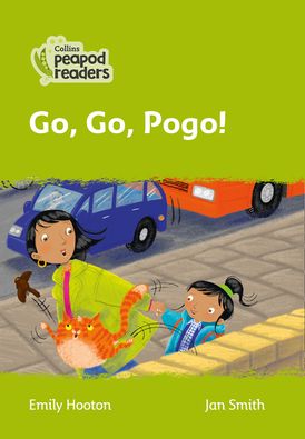 Go, Go, Pogo!: Level 2 (Collins Peapod Readers)
