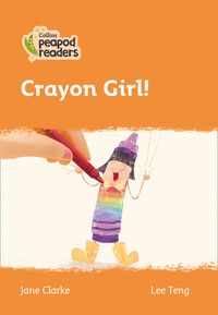 crayon-girl-level-4-collins-peapod-readers