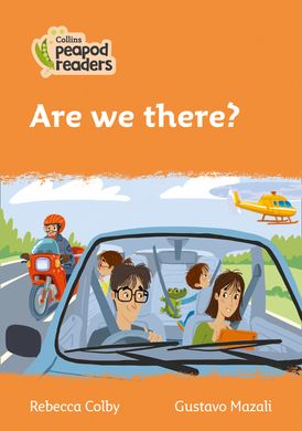 Level 4 – Are we there? (Collins Peapod Readers)