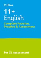 Collins 11+ Practice – 11+ English Complete Revision, Practice & Assessment for GL: For the 2024 GL Assessment Tests Paperback  by Collins 11+