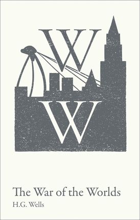 War of the Worlds: GCSE 9-1 set text student edition (Collins Classroom Classics)