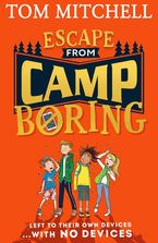 Escape from Camp Boring Paperback  by Tom Mitchell