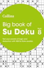 Big Book of Su Doku 8: 300 Su Doku puzzles (Collins Su Doku) Paperback  by Collins Puzzles