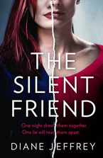 The Silent Friend Paperback  by Diane Jeffrey