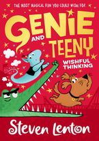 Genie and Teeny: Wishful Thinking (Genie and Teeny, Book 2) Paperback  by Steven Lenton