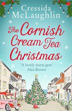 The Cornish Cream Tea Christmas (The Cornish Cream Tea series, Book 3) eBook  by Cressida McLaughlin