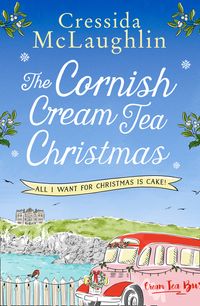 the-cornish-cream-tea-christmas-part-four-all-i-want-for-christmas-is-cake