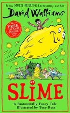 Slime by David Walliams,Tony Ross