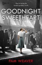 Goodnight Sweetheart Paperback  by Pam Weaver