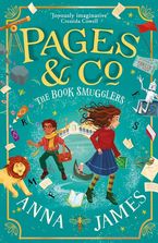 Pages & Co.: The Book Smugglers (Pages & Co., Book 4) eBook  by Anna James