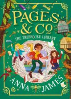 Pages & Co.: The Treehouse Library (Pages & Co., Book 5) Hardcover  by Anna James