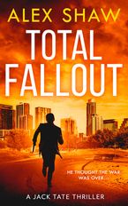 Total Fallout (A Jack Tate SAS Thriller, Book 2)