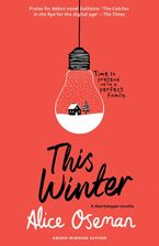 This Winter: TikTok made me buy it! From the YA Prize winning author and creator of Netflix series HEARTSTOPPER (A Heartstopper novella) Paperback  by Alice Oseman