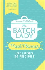 The Batch Lady Meal Planner Paperback  by Suzanne Mulholland