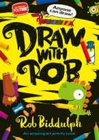 Draw With Rob Paperback  by Rob Biddulph