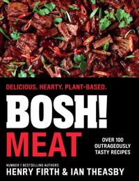 bosh-meat-delicious-hearty-plant-based